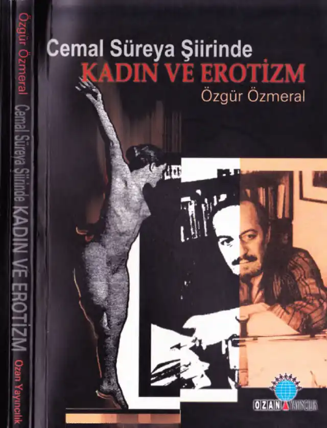 Cemal Süreya Şiirinde Kadın ve Erotizm — Özgür Özmeral