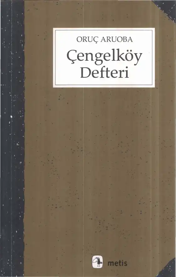 Çengelköy Defteri — Oruç Aruoba