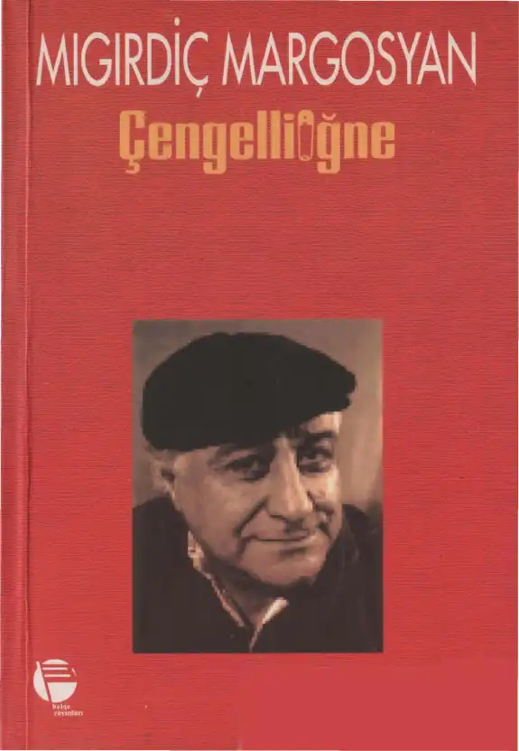 Çengelli İğne — Migirdiç Margosyan
