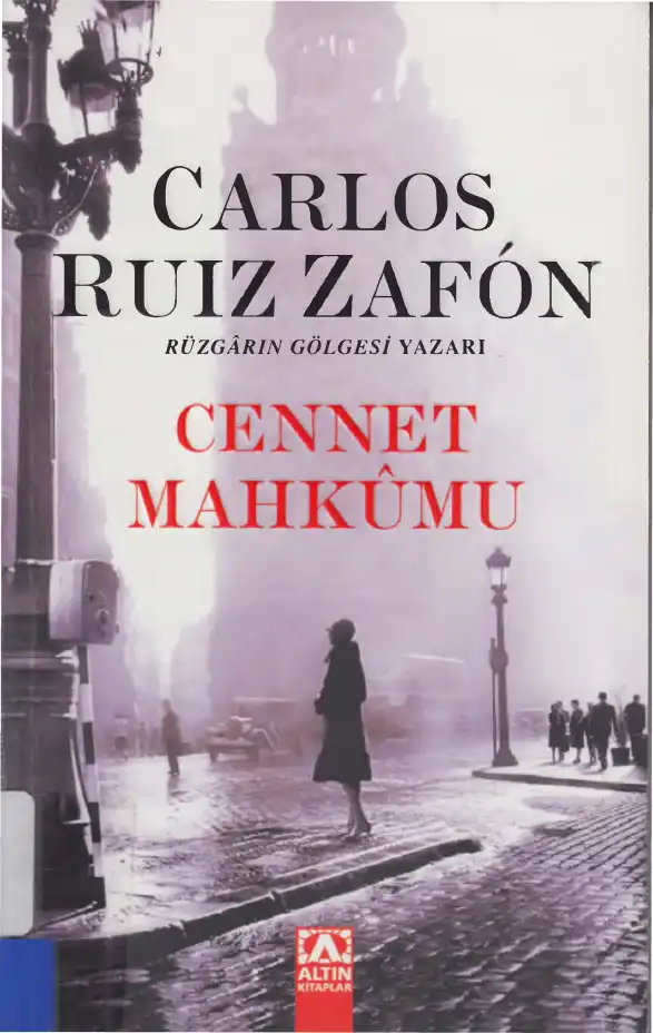 Cennet Mahkumu — Carlos Ruiz Zafón