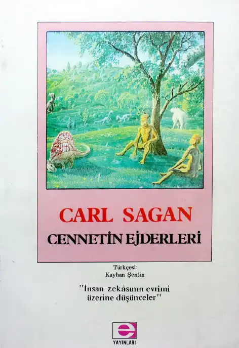 Cennetin Ejderleri — Carl Sagan, Ann Druyan