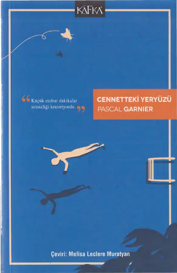 Cennetteki Yeryüzü — Pascal Garnier