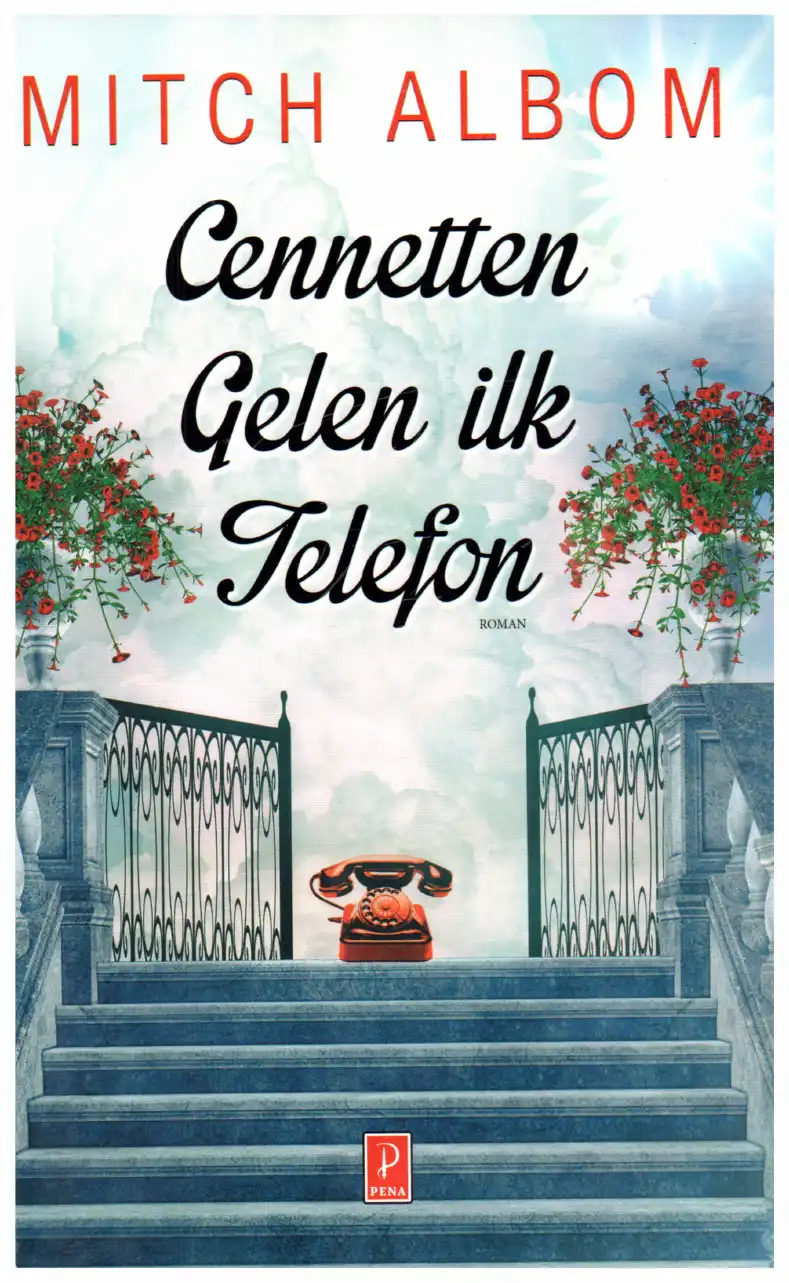 Cennetten Gelen İlk Telefon — Mitch Albom