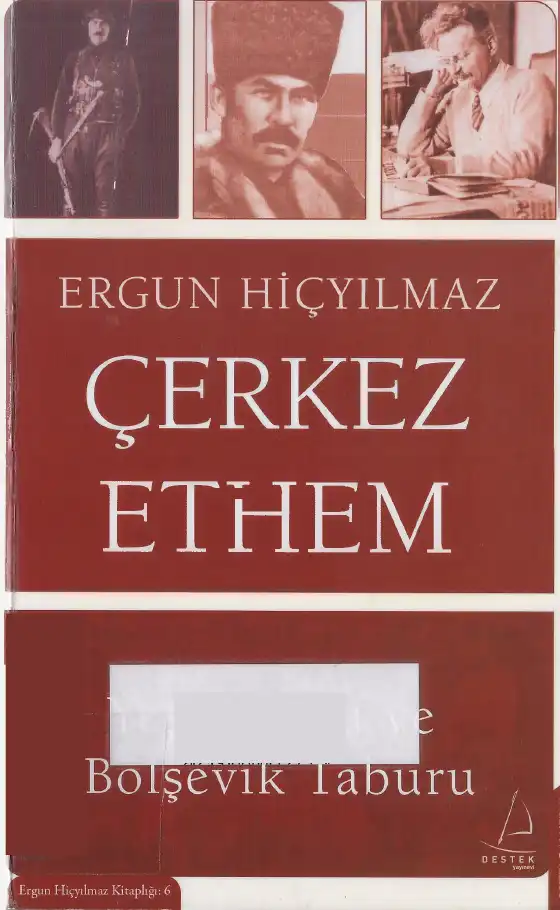 Çerkez Ethem Yeşil Ordu Ve Bolşevik Taburu — Ergun Hiçyılmaz