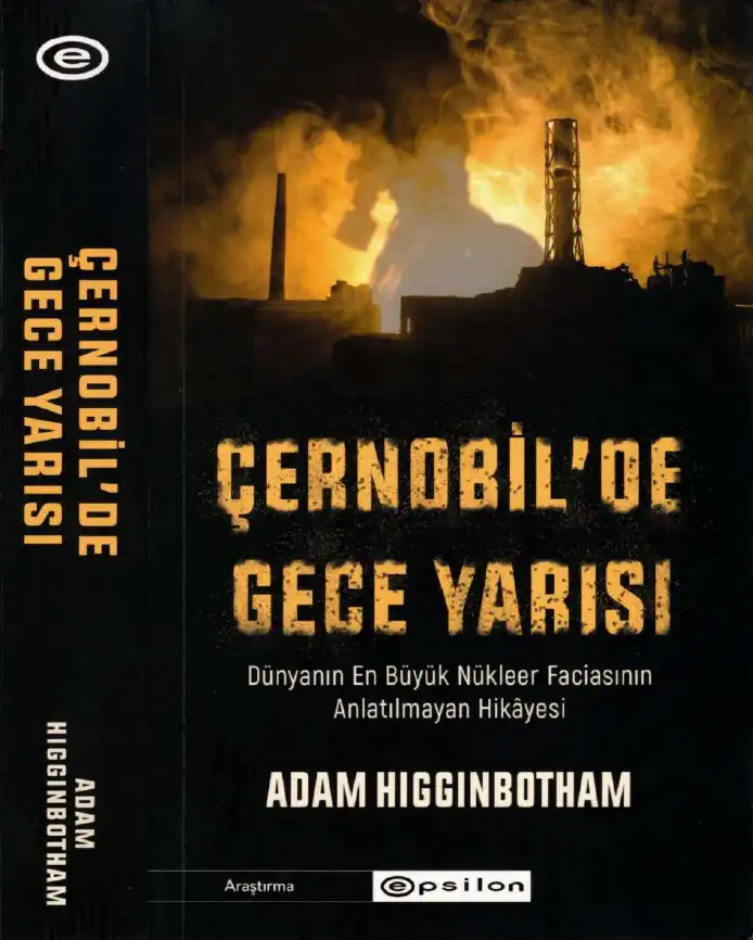 Çernobil'de Gece Yarısı — Adam Higginbotham