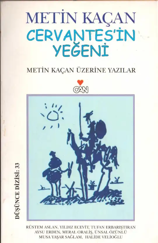 Cervantes'in Yeğeni — Metin Kaçan