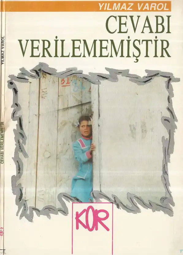 Cevabı Verilememiştir — Yılmaz Varol