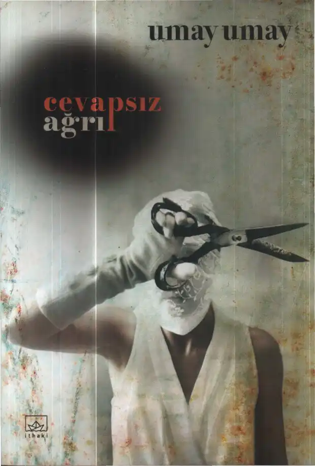 Cevapsız Ağrı — Umay Umay