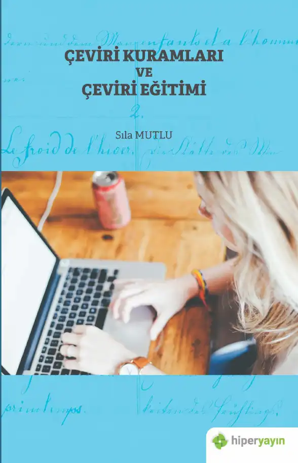 Çeviri Kuramları ve Çeviri Eğitimi — Sıla Mutlu
