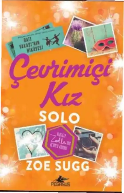 Çevrimiçi Kız: Solo — Zoe Sugg