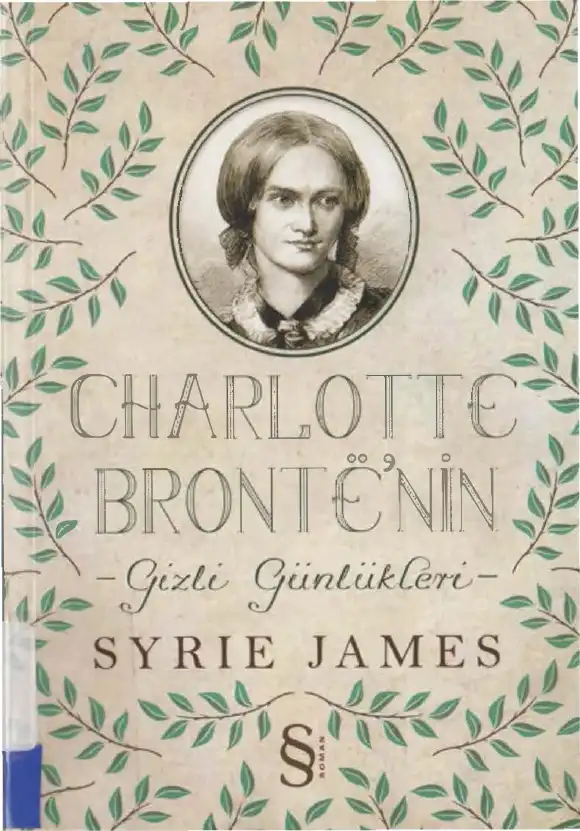 Charlotte Brontë'nin Gizli Günlükleri — Syrie James