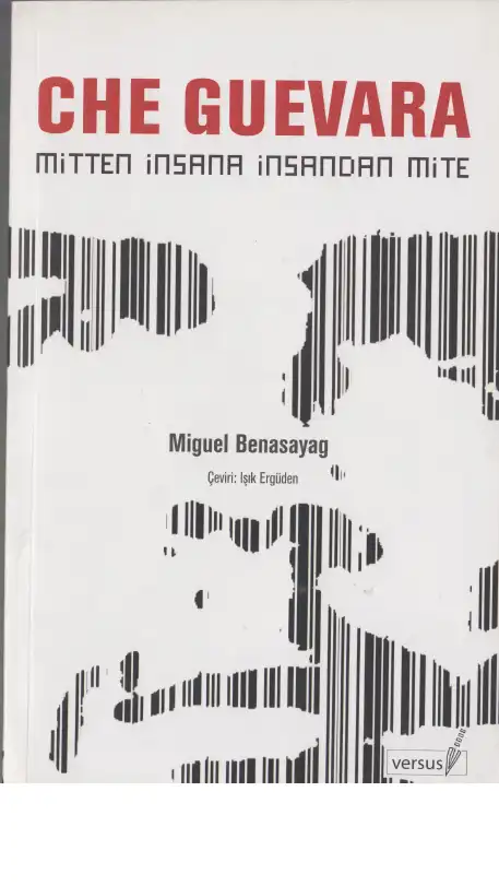 Che Guevara — Miguel Benasayag