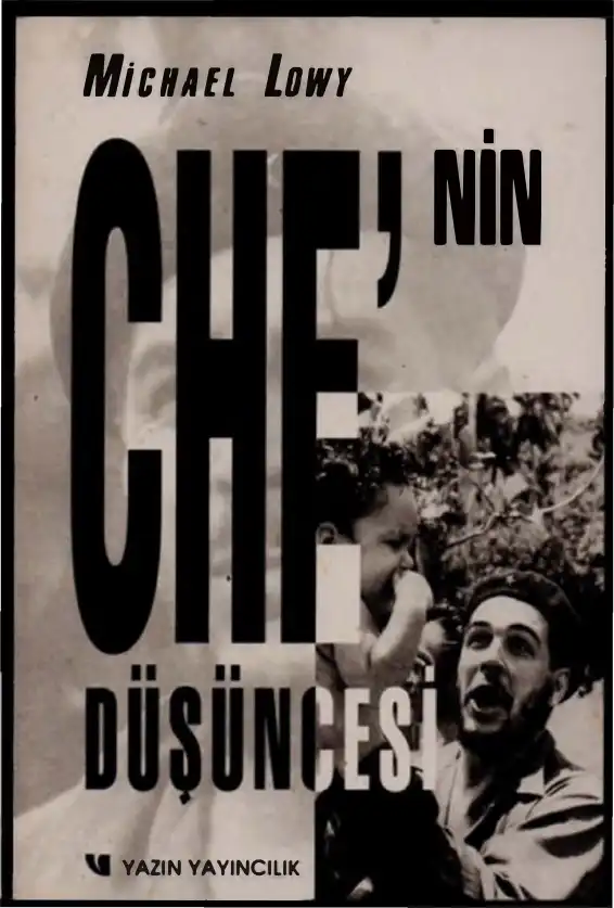 Che'nin Düşüncesi — Ernest Mandel, Michael Löwy