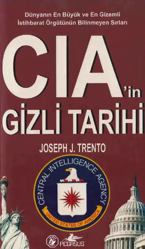 CIA'nın Gizli Tarihi — Joseph J. Trento