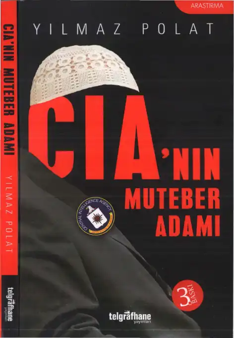 CIA'nın Muteber Adamı — Yılmaz Polat