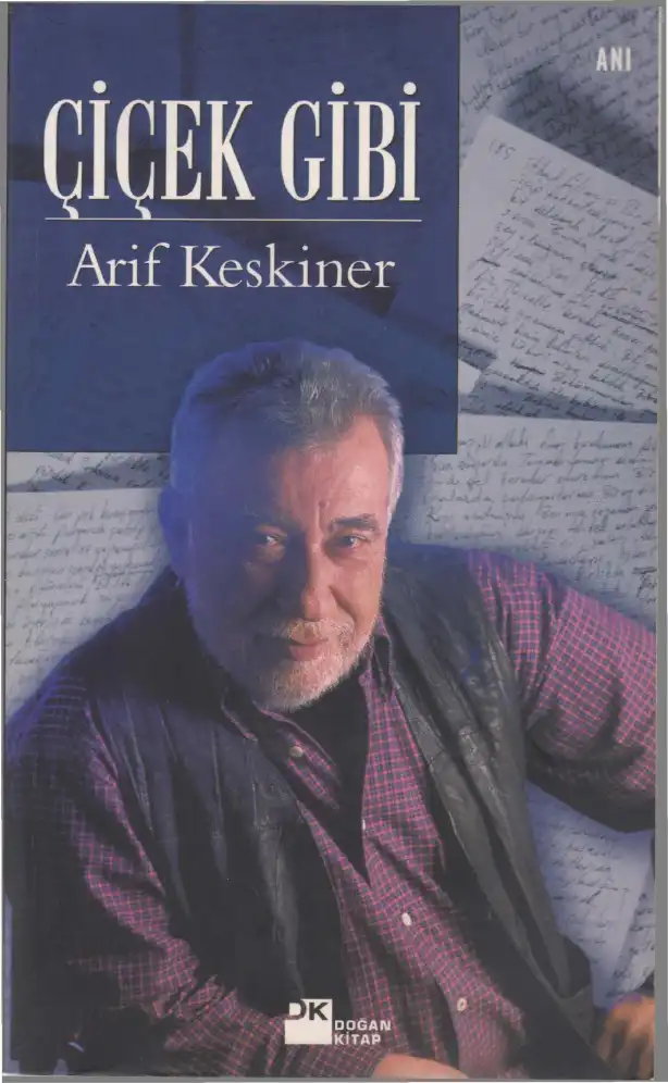 Çiçek Gibi — Arif Keskiner