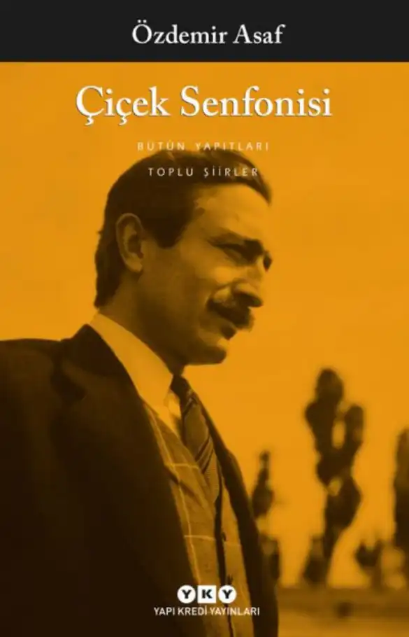 Çiçek Senfonisi — Özdemir Asaf