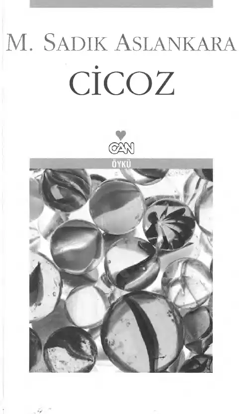Cicoz — M. Sadık Aslankara