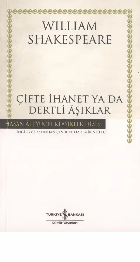 Çifte İhanet Ya Da Dertli Aşıklar — William Shakespeare