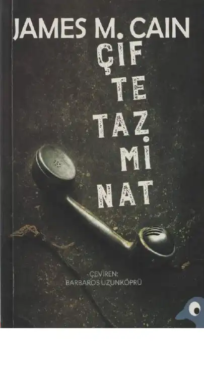 Çifte Tazminat — James M. Cain