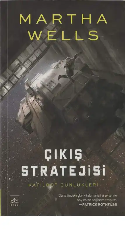 Çıkış Stratejisi — Martha Wells