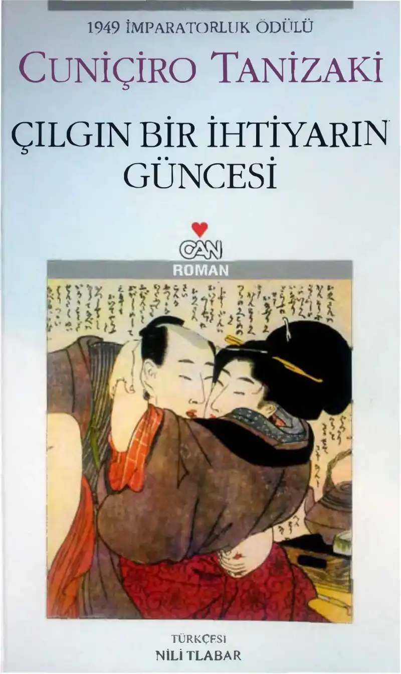 Çılgın Bir İhtiyarın Güncesi — Cuniçiro Tanizaki