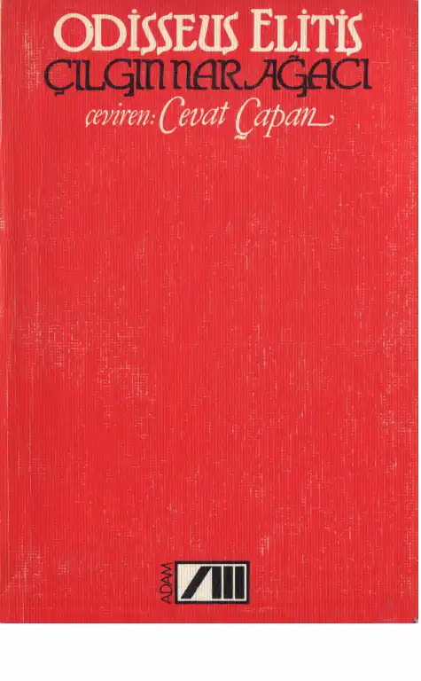 Çılgın Nar Ağacı Adam — Odysseas Elytis