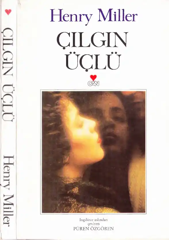 Çılgın Üçlü — Henry Miller