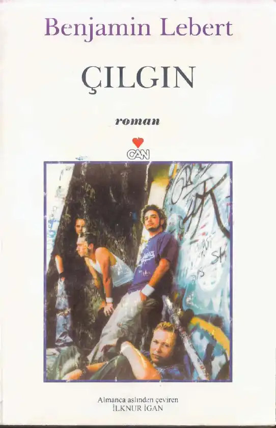 Çılgın — Benjamin Lebert