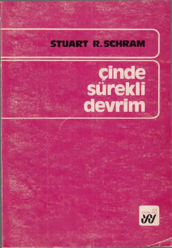 Çin'de Sürekli Devrim Yol — Stuart R. Schram