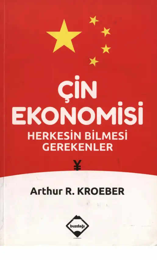 Çin Ekonomisi Buzdağı — Arthur R. Kroeber