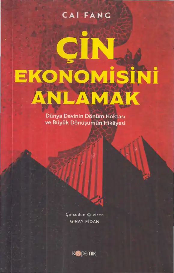 Çin Ekonomisini Anlamak — Cai Fang