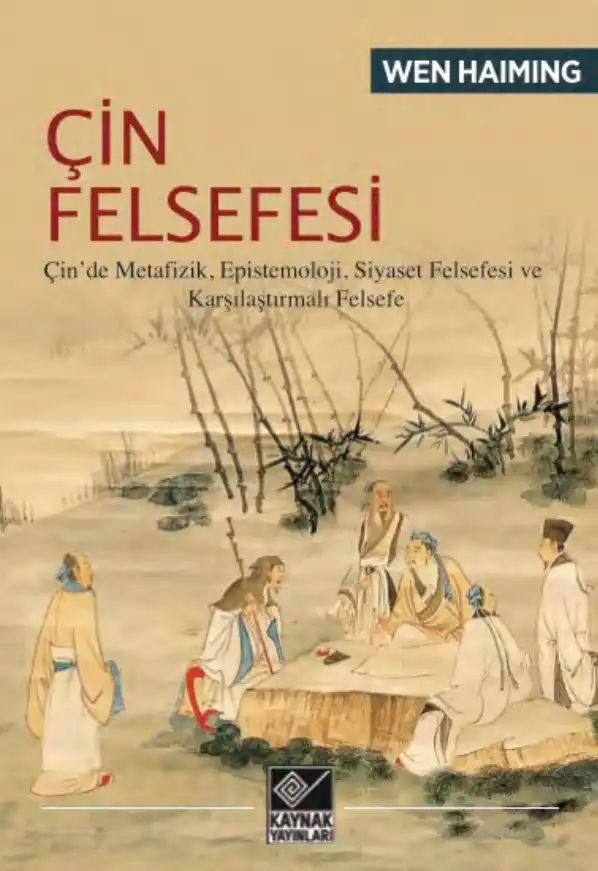 Çin Felsefesi Kaynak — Wen Haiming