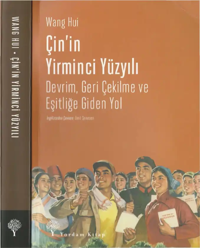 Çin'in Yirminci Yüzyılı — Wang Hui
