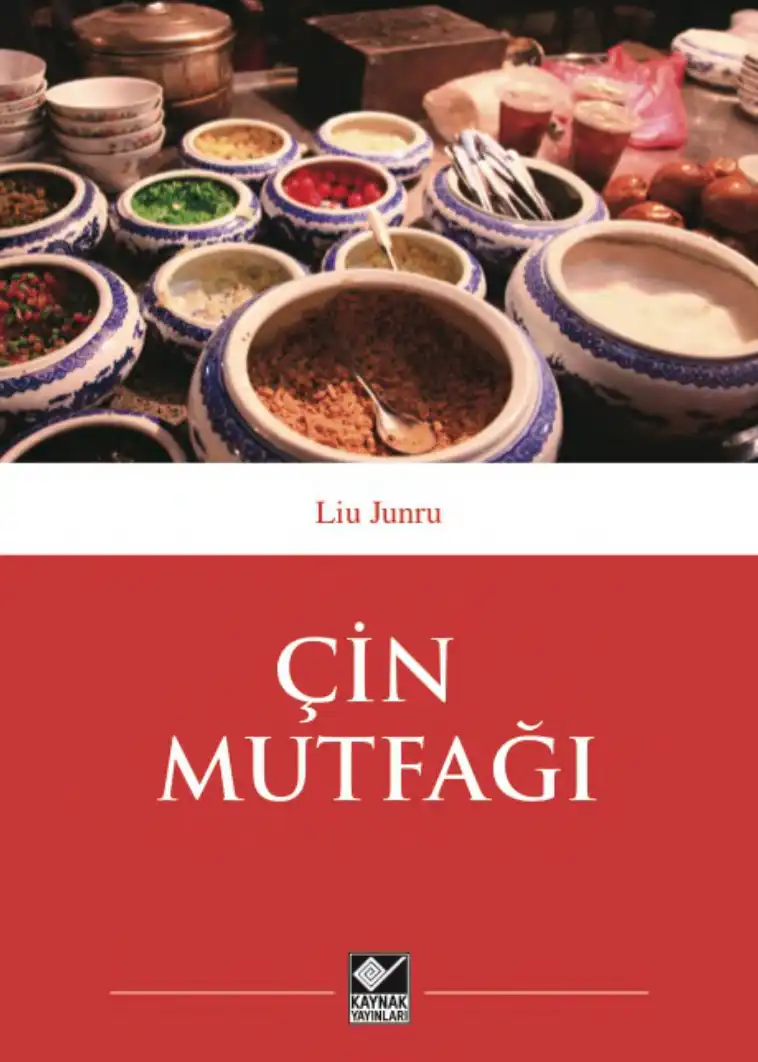 Çin Mutfağı — Liu Junru