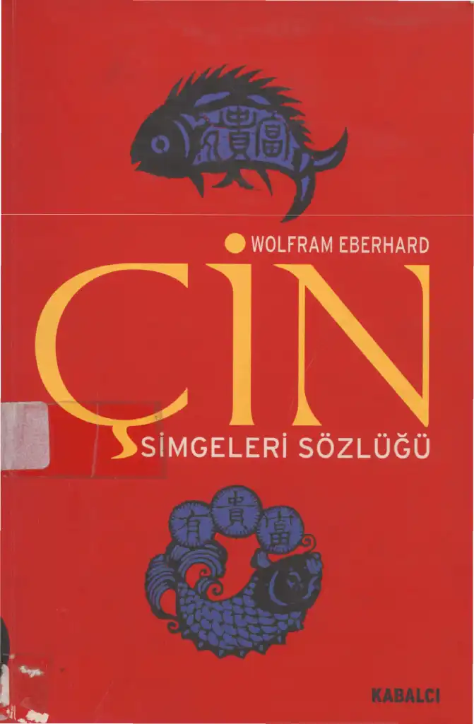 Çin Simgeleri Sözlüğü — Wolfram Eberhard