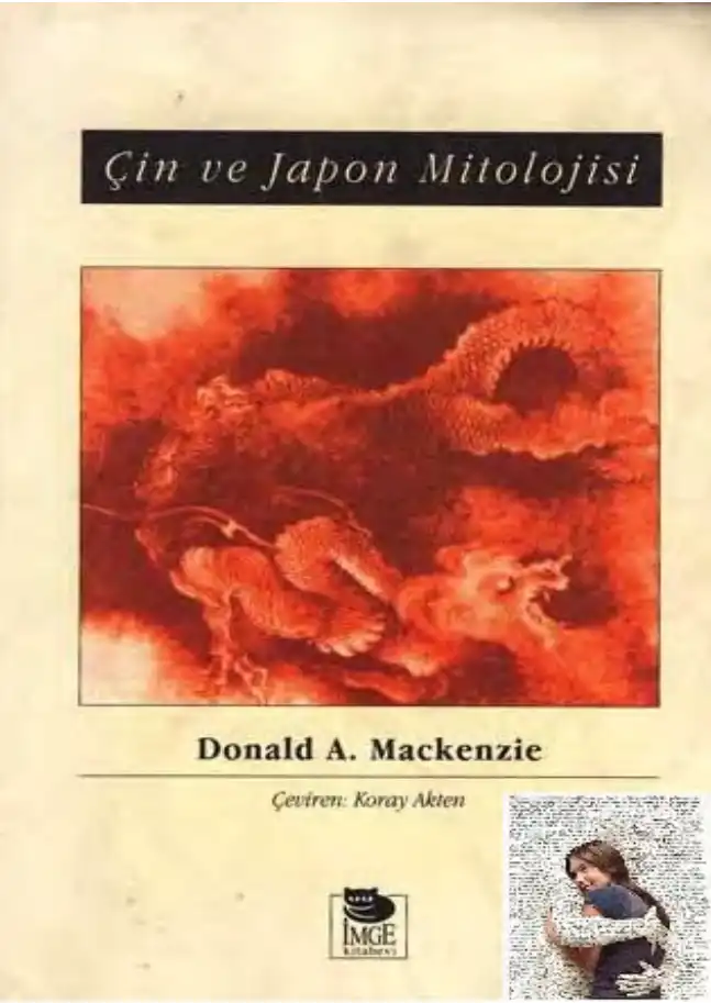 Çin ve Japon Mitolojisi — Donald A. Mackenzie