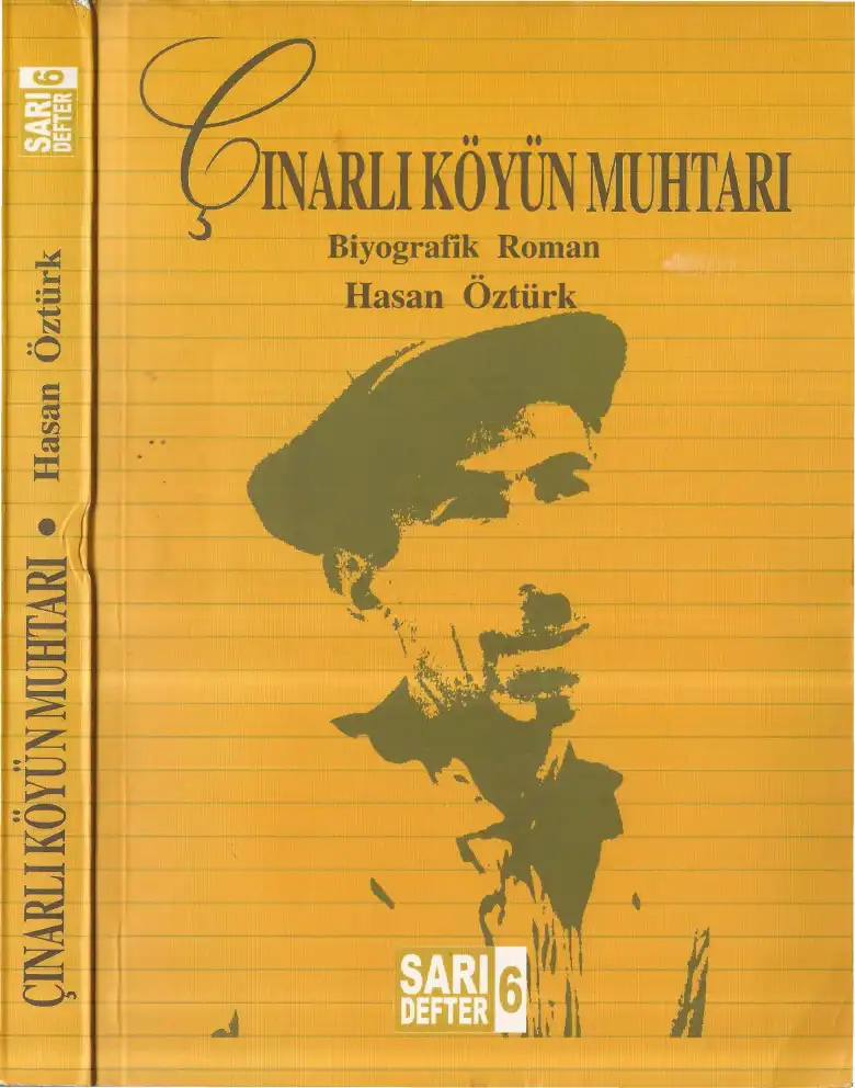 Çınarlı Köyün Muhtarı — Hamza Aksüt, Ünsal Öztürk, Hasan Harmancı