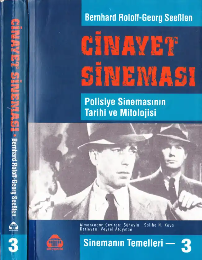 Cinayet Sineması: Dedektif Sinemasının Tarihi ve Mitolojisi — Bernhard Roloff, Georg Seeßlen