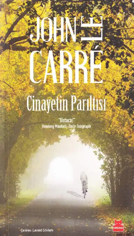 Cinayetin Parıltısı — John Le Carre