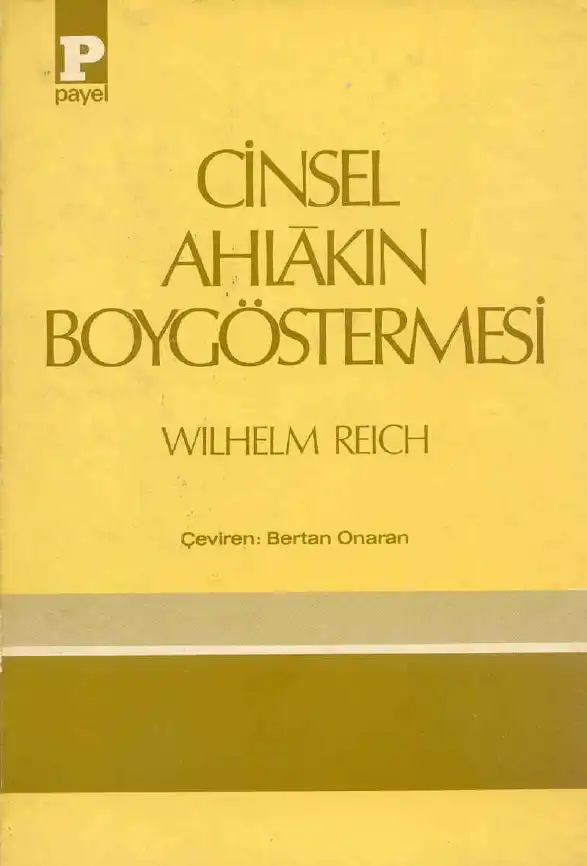 Cinsel Ahlakın Boygöstermesi — Wilhelm Reich
