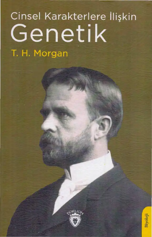 Cinsel Karakterlere İlişkin Genetik — T. H. Morgan