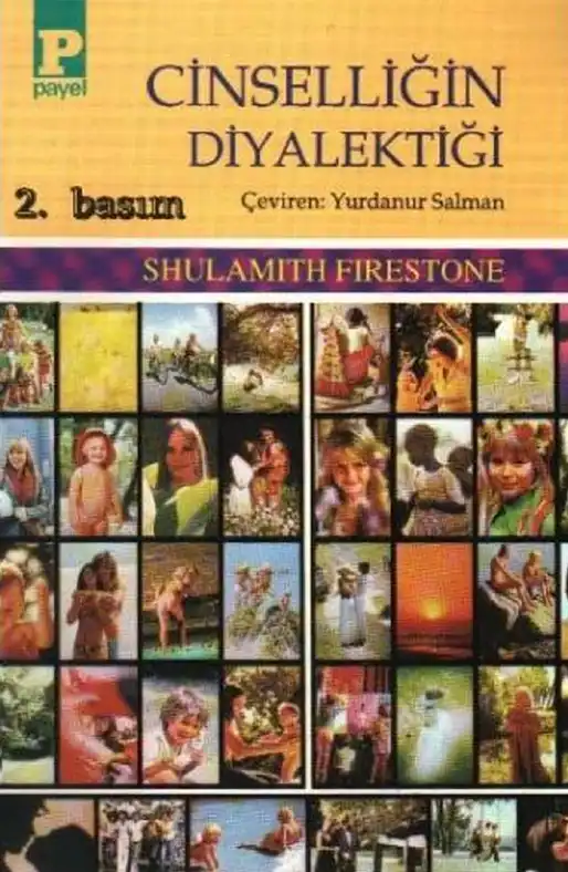 Cinselliğin Diyalektiği — Shulamith Firestone