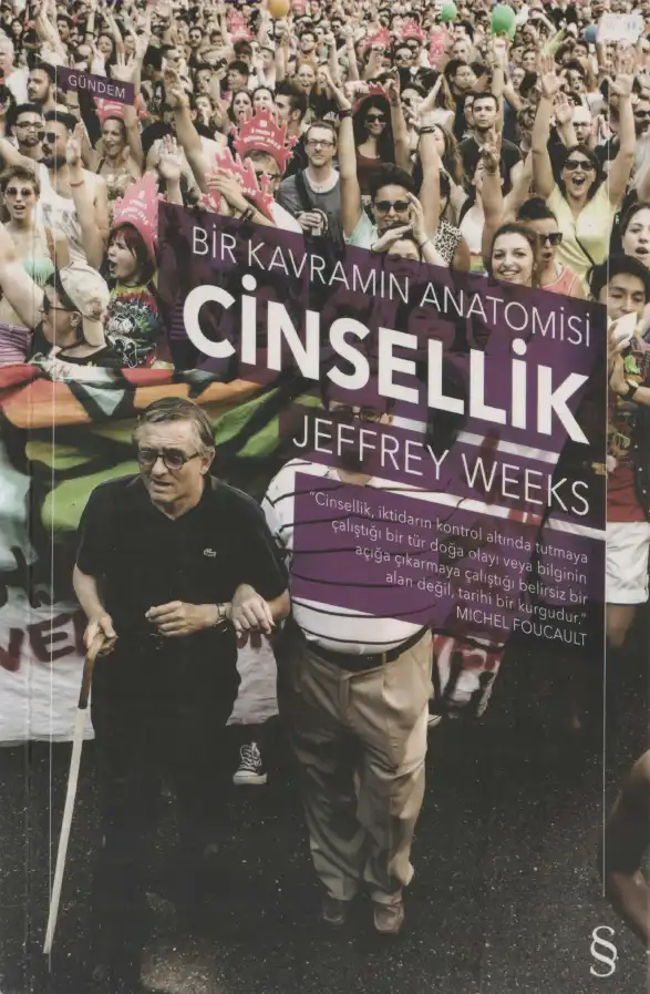 Cinsellik Bir Kavramın Anatomisi — Jeffrey Weeks