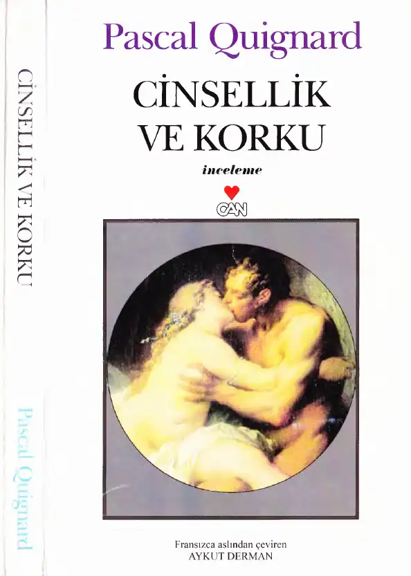 Cinsellik ve Korku — Pascal Quignard