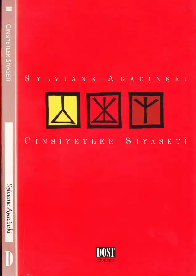 Cinsiyetler Siyaseti — Sylviane Agacinski