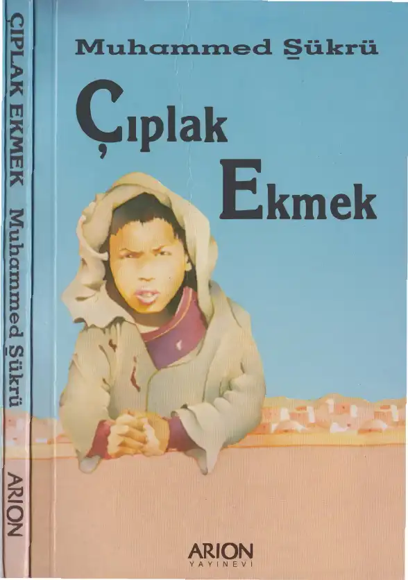 Çıplak Ekmek — Muhammed Şükrü