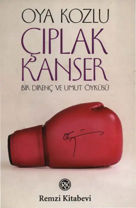 Çıplak Kanser — Oya Kozlu