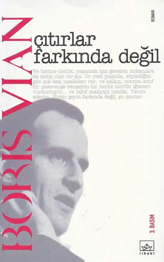 Çıtırlar Farkında Değil — Boris Vian