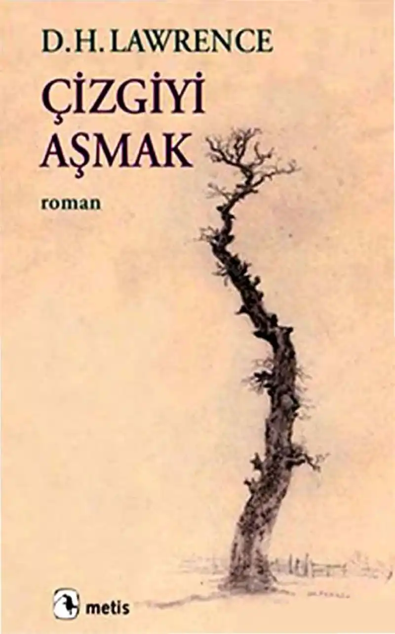 Çizgiyi Aşmak — D. H. Lawrence